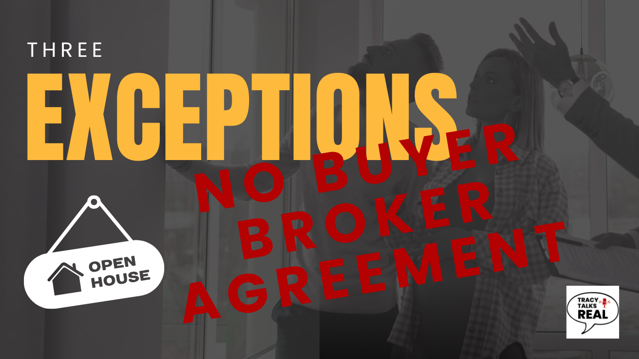 Do You Really Have To Sign A Buyer Broker Agreement?